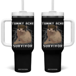 Tummy Ache Survivor Tumbler With Handle Cat Meme Humor Gift TS12 One Size: 40 oz Black Print Your Wear