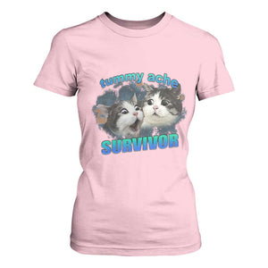 Tummy Ache Survivor T Shirt For Women Funny Cat Meme For Cat Lover TS12 Light Pink Print Your Wear
