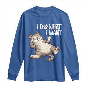 Funny Cat Long Sleeve Shirt I Do What I Want TS12 Royal Blue Print Your Wear