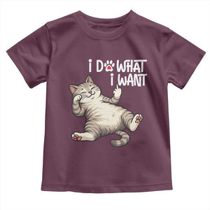 Funny Cat Toddler T Shirt I Do What I Want TS12 Maroon Print Your Wear