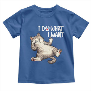 Funny Cat Toddler T Shirt I Do What I Want TS12 Royal Blue Print Your Wear