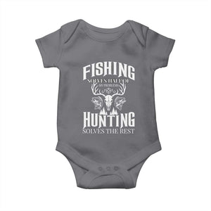 Hunter Fishermen Gifts Baby Onesie Fishing Solves Half Hunting Solves The Rest TS12 Charcoal Print Your Wear
