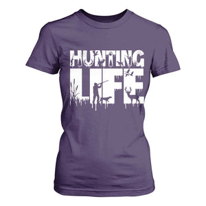 Hunting Life T Shirt For Women Funny Hunter Gift TS12 Purple Print Your Wear