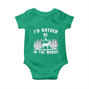 I Would Rather Be In The Woods Baby Onesie Deer Hunter Gift TS12 Irish Green Print Your Wear