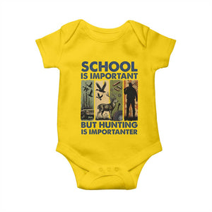 School Is Important But Hunting Is Importanter Baby Onesie Retro Deer Hunting Gift TS12 Daisy Print Your Wear
