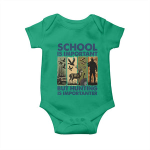 School Is Important But Hunting Is Importanter Baby Onesie Retro Deer Hunting Gift TS12 Irish Green Print Your Wear
