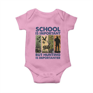 School Is Important But Hunting Is Importanter Baby Onesie Retro Deer Hunting Gift TS12 Light Pink Print Your Wear