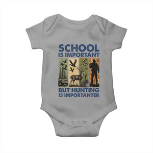 School Is Important But Hunting Is Importanter Baby Onesie Retro Deer Hunting Gift TS12 Sport Gray Print Your Wear