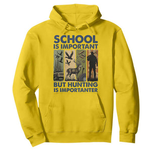 School Is Important But Hunting Is Importanter Hoodie Retro Deer Hunting Gift TS12 Daisy Print Your Wear
