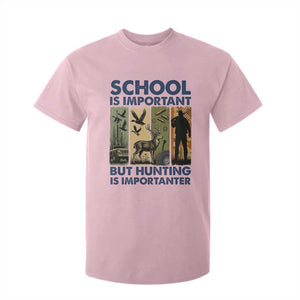 School Is Important But Hunting Is Importanter T Shirt For Kid Retro Deer Hunting Gift TS12 Light Pink Print Your Wear