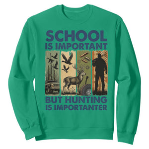 School Is Important But Hunting Is Importanter Sweatshirt Retro Deer Hunting Gift TS12 Irish Green Print Your Wear