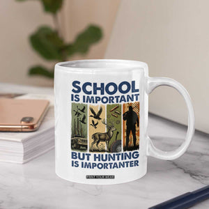 School Is Important But Hunting Is Importanter Coffee Mug Retro Deer Hunting Gift TS12 Print Your Wear