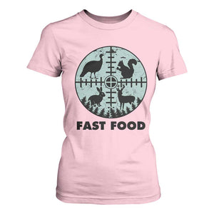 Funny Hunter Joke T Shirt For Women Hunting Fast Food Animals TS12 Light Pink Print Your Wear
