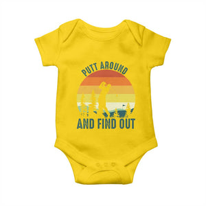 Putt Around And Find Out Baby Onesie Funny Golf Player Gift TS12 Daisy Print Your Wear