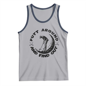Putt Around And Find Out Tank Top Funny Golf Lover Gift TS12 Athletic Heather Navy Print Your Wear