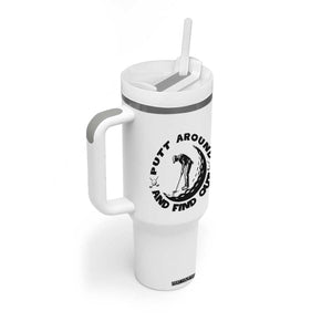 Putt Around And Find Out Tumbler With Handle Funny Golf Lover Gift TS12 Print Your Wear