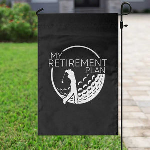Funny Retirement Golf Garden Flag Saying Golfing Gift TS12 Print Your Wear