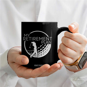 Funny Retirement Golf Coffee Mug Saying Golfing Gift TS12 Print Your Wear