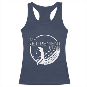 Funny Retirement Golf Racerback Tank Top Saying Golfing Gift TS12 Navy Print Your Wear