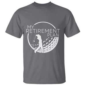 Funny Retirement Golf T Shirt Saying Golfing Gift TS12 Charcoal Print Your Wear