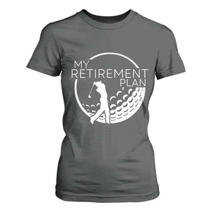 Funny Retirement Golf T Shirt For Women Saying Golfing Gift TS12 Dark Heather Print Your Wear