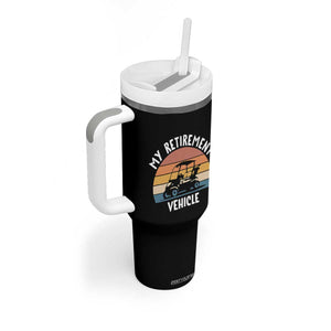 My Retirement Vehicle Golf Cart Tumbler With Handle Funny Retired Golfer Gift TS12 Print Your Wear