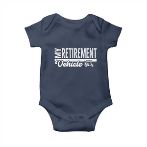 My Retirement Vehicle Golf Cart Baby Onesie Funny Retired Plan TS12 Navy Print Your Wear