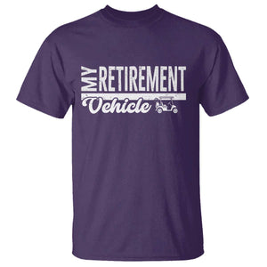 My Retirement Vehicle Golf Cart T Shirt Funny Retired Plan TS12 Purple Print Your Wear