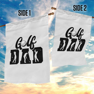 Golf Dad Garden Flag Gift For Sport Lover TS12 Print Your Wear