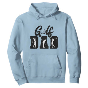 Golf Dad Hoodie Gift For Sport Lover TS12 Light Blue Print Your Wear