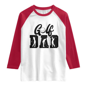 Golf Dad Raglan Shirt Gift For Sport Lover TS12 White Red Print Your Wear