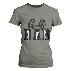 Golf Dad T Shirt For Women Gift For Sport Lover TS12 Military Green Print Your Wear