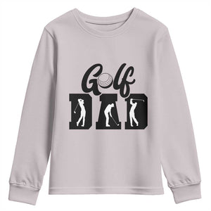 Golf Dad Youth Sweatshirt Gift For Sport Lover TS12 Ice Gray Print Your Wear