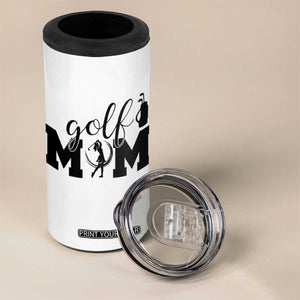 Proud Golf Mom Lifestyle 4 in 1 Can Cooler Tumbler Sports Gift Idea TS12 Print Your Wear