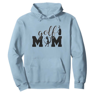 Proud Golf Mom Lifestyle Hoodie Sports Gift Idea TS12 Light Blue Print Your Wear