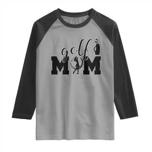 Proud Golf Mom Lifestyle Raglan Shirt Sports Gift Idea TS12 Sport Gray Black Print Your Wear