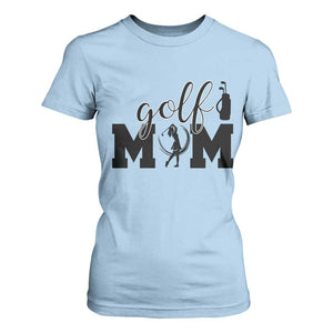 Proud Golf Mom Lifestyle T Shirt For Women Sports Gift Idea TS12 Light Blue Print Your Wear