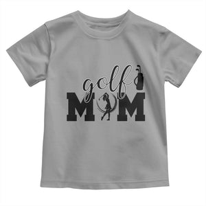 Proud Golf Mom Lifestyle Toddler T Shirt Sports Gift Idea TS12 Sport Gray Print Your Wear