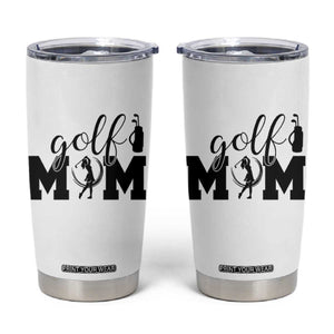 Proud Golf Mom Lifestyle Tumbler Cup Sports Gift Idea TS12 White Print Your Wear