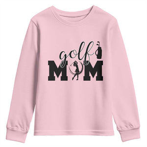 Proud Golf Mom Lifestyle Youth Sweatshirt Sports Gift Idea TS12 Light Pink Print Your Wear