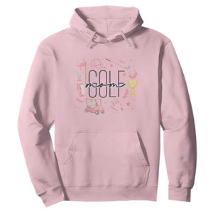 Golf Mom Life Proud Hoodie Sports Lover Gift TS12 Light Pink Print Your Wear