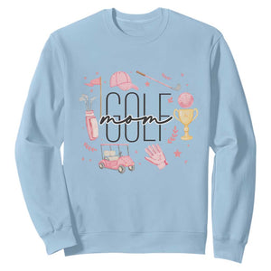 Golf Mom Life Proud Sweatshirt Sports Lover Gift TS12 Light Blue Print Your Wear