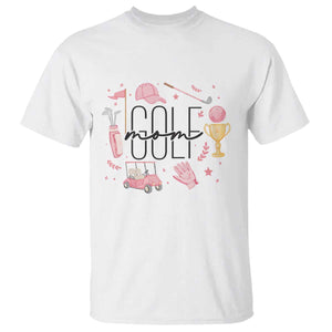 Golf Mom Life Proud T Shirt Sports Lover Gift TS12 White Print Your Wear