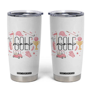 Golf Mom Life Proud Tumbler Cup Sports Lover Gift TS12 White Print Your Wear