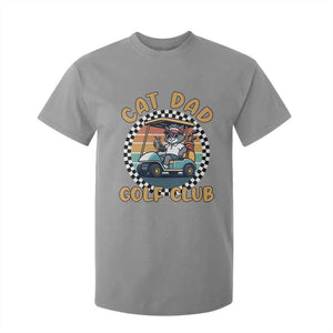 Cat Dad Golf Club T Shirt For Kid Funny Sports Lover Gift TS12 Sport Gray Print Your Wear
