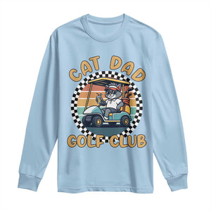 Cat Dad Golf Club Long Sleeve Shirt Funny Sports Lover Gift TS12 Light Blue Print Your Wear