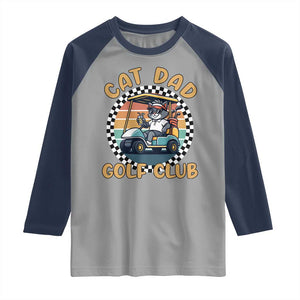 Cat Dad Golf Club Raglan Shirt Funny Sports Lover Gift TS12 Sport Gray Navy Print Your Wear
