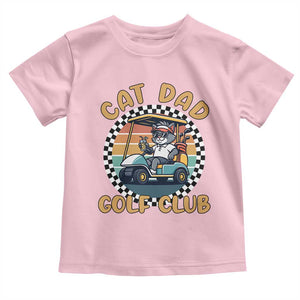 Cat Dad Golf Club Toddler T Shirt Funny Sports Lover Gift TS12 Light Pink Print Your Wear