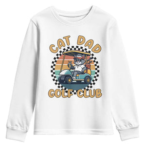 Cat Dad Golf Club Youth Sweatshirt Funny Sports Lover Gift TS12 White Print Your Wear