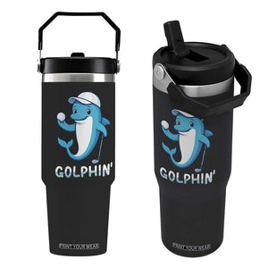 Golphin Dolphin Pun Flip Straw Tumbler Funny Golf Gift TS12 One Size: 30 oz Black Print Your Wear